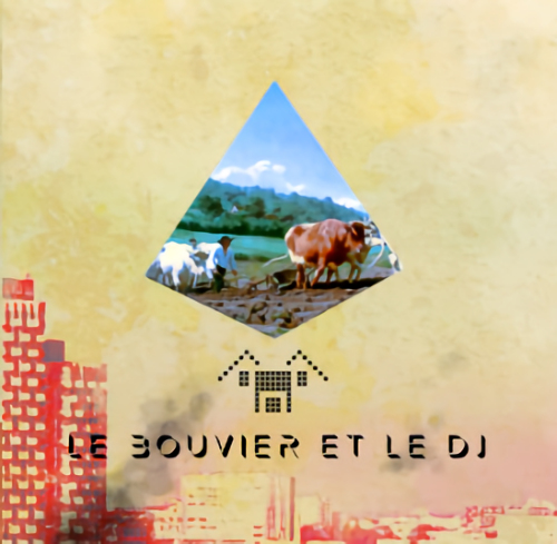 Le Bouvier et le DJ (CD - 2023)