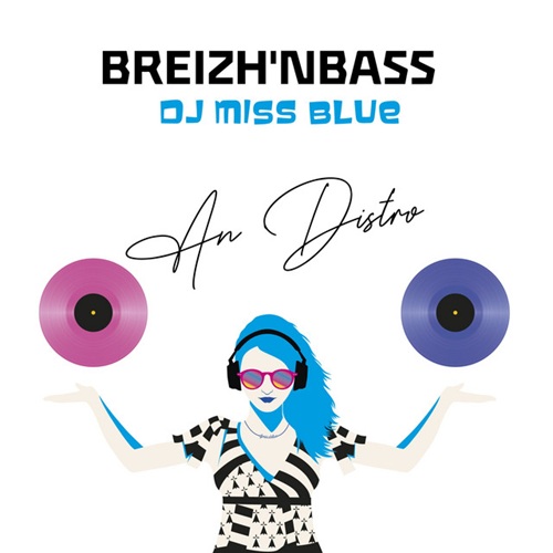 Breizh'n Bass - An Distro (CD - 2026)
